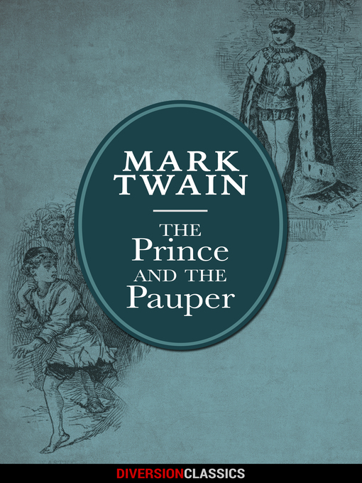 Title details for The Prince and the Pauper (Diversion Illustrated Classics) by Mark Twain - Available